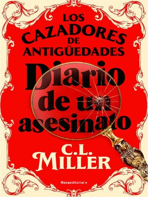 cover image of Los cazadores de antigüedades. Diario de un asesinato